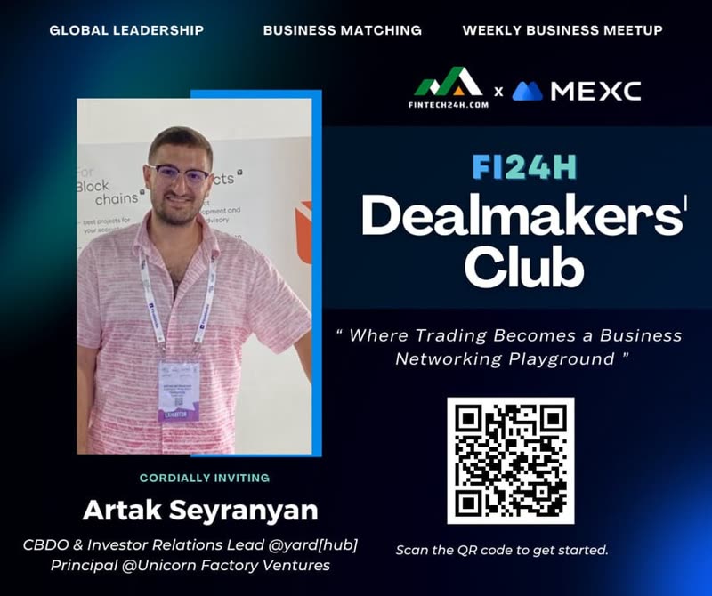 Artak Seyranyan — Fi24h DealMakers' Club invite card