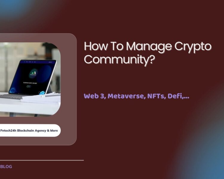 How To Manage Crypto Community