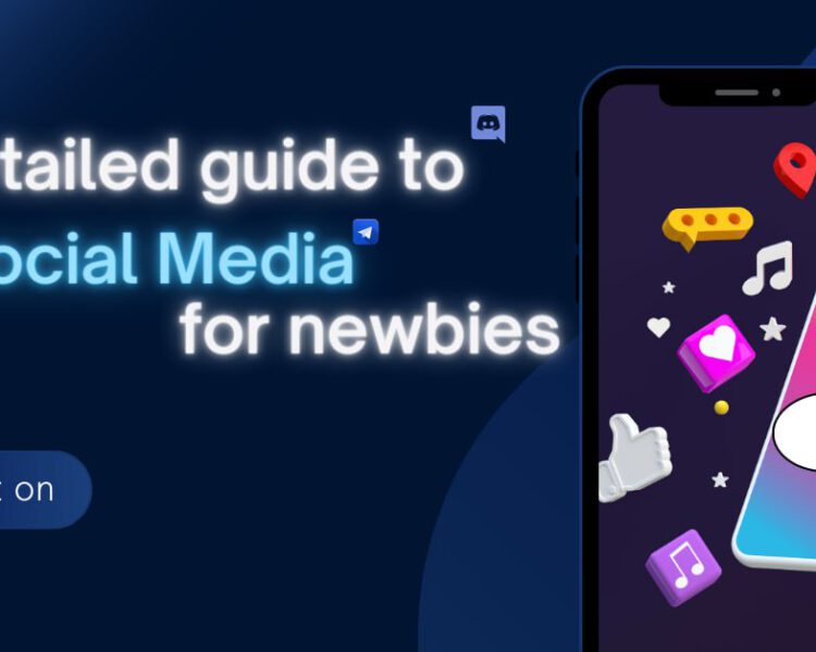 A detailed guide to Social Media for newbies