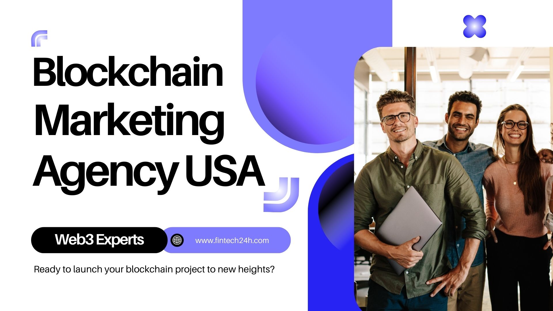 Fintech24h: Leading Blockchain Marketing Agency USA | Web3 Experts