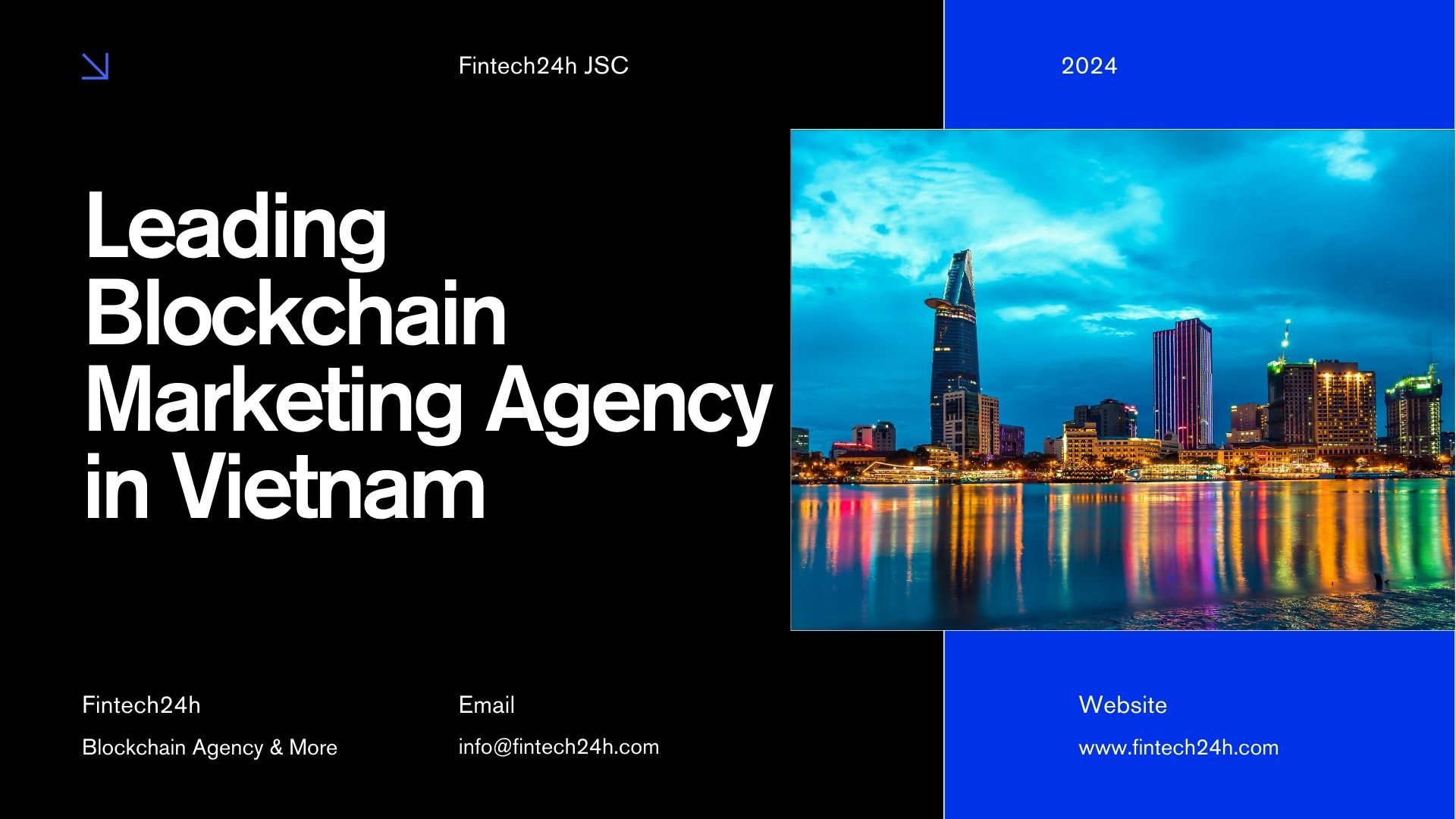 Fintech24h: Leading Blockchain Marketing Agency in Vietnam