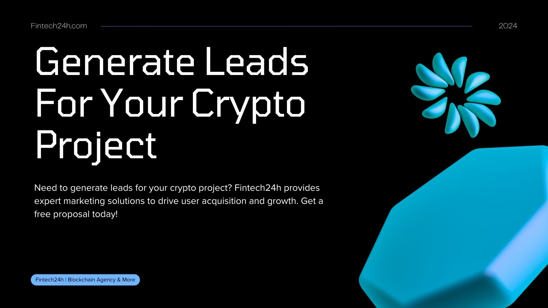 Generate Leads For Your Crypto Project | Fintech24h