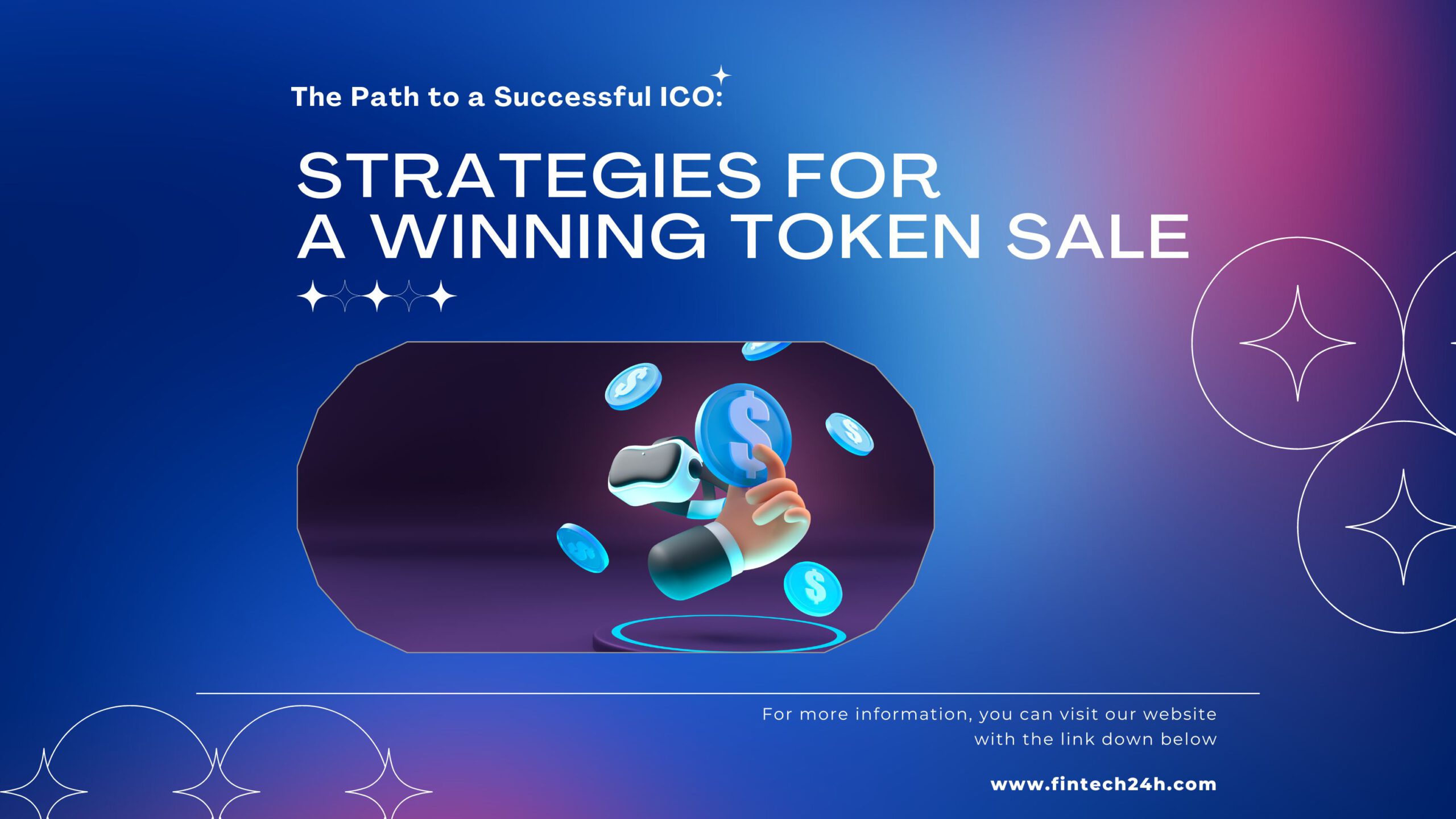 The Path to a Successful ICO Strategies for a Winning Token Sale