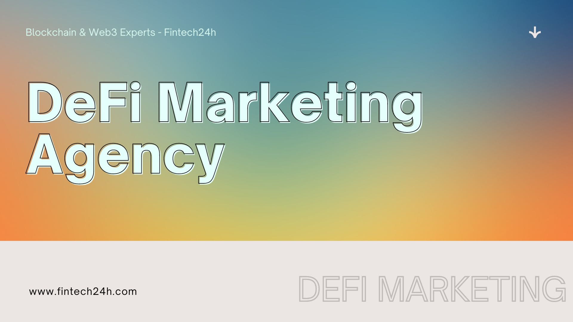 Top DeFi Marketing Agency | Blockchain & Web3 Experts – Fintech24h