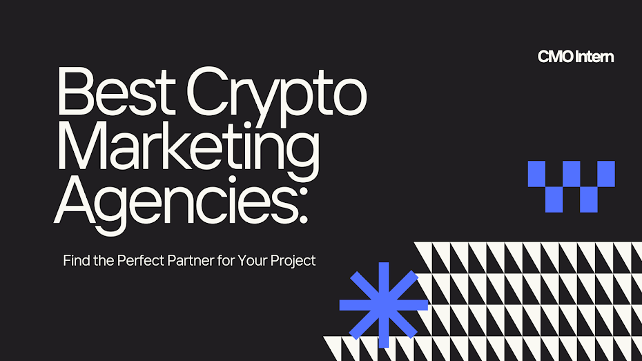 Best Crypto Marketing Agencies: Find the Perfect Partner for Your Project