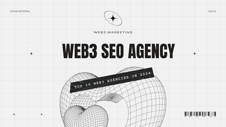 Web3 SEO Agency Top 10 Web3 Agencies in 2024 Web3 SEO Agency Top 10 Web3 Agencies in 2024