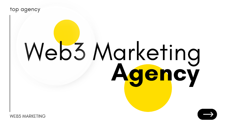 Top Web3 Marketing Agency Web3 Marketing Agency