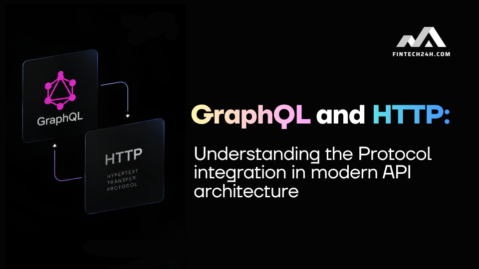 GraphQL and HTTP: Understanding the Protocol integration in modern API architecture