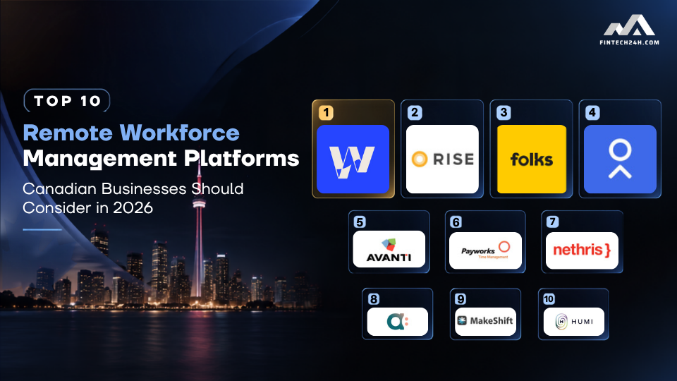 Top 10 remote workforce management platforms Canadian businesses should consider in 2026
