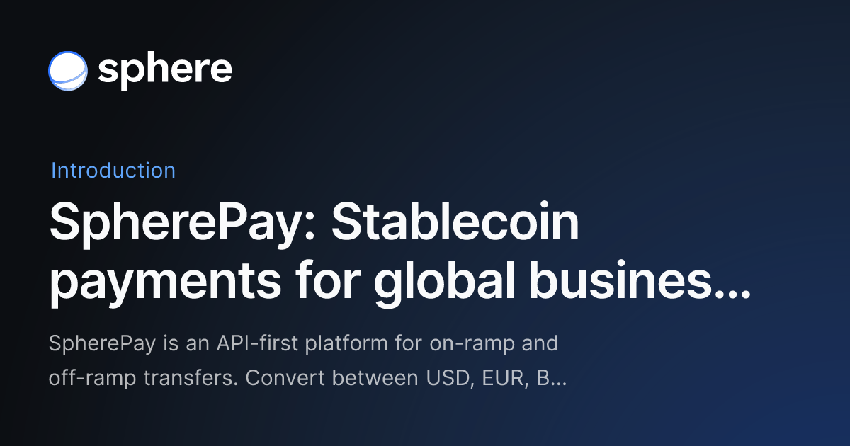 Sphere - Top 10 stablecoin infrastructure providers for SaaS companies